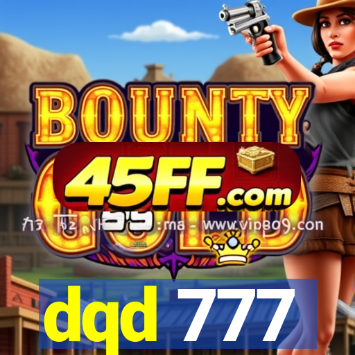 dqd 777